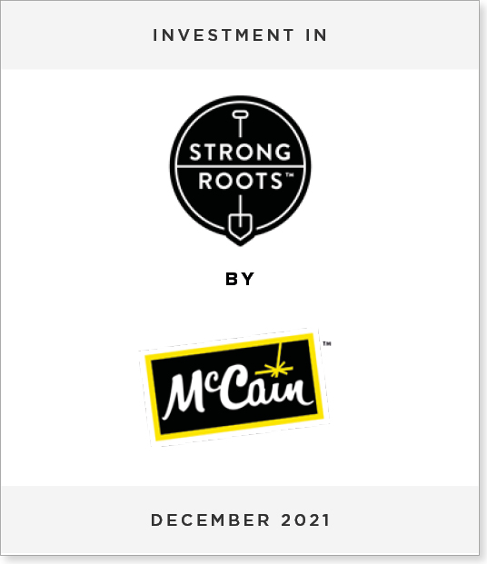 Strong-Roots-McCain_Website Investment in Strong Roots by McCain Foods