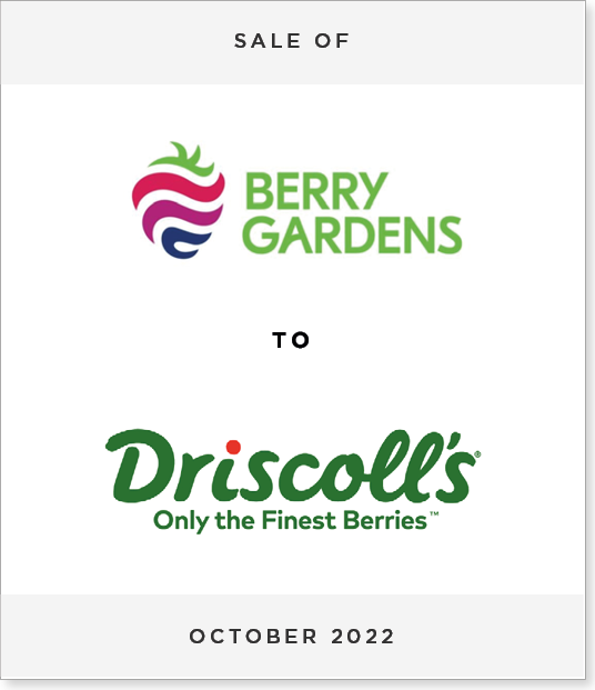 BerryGardens_Driscolls Sale of Berry Gardens to Driscoll's