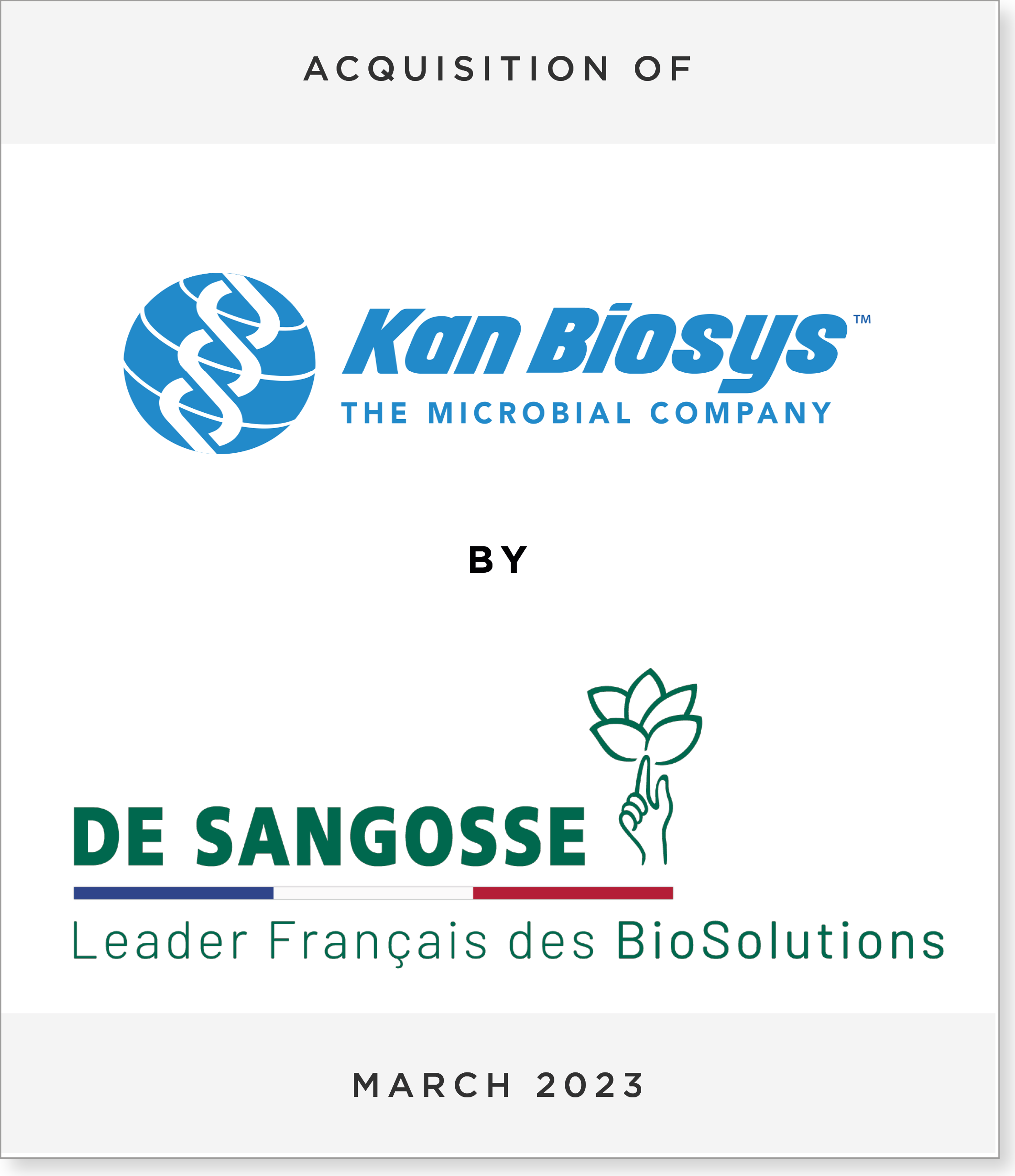 KanBiosis_DeSangosse-2 Acquisition of Kan Biosys by De Sangosse